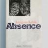 Absence – Nepřítomnost / Antigone Kefalá