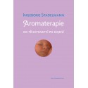 Aromaterapie od těhotenství po kojení / Ingeborg Stadelmann